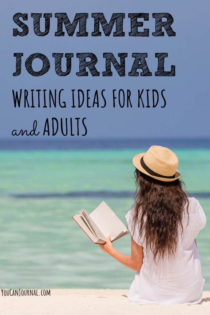 Summer Journal | Writing Ideas For Kids AND Adults