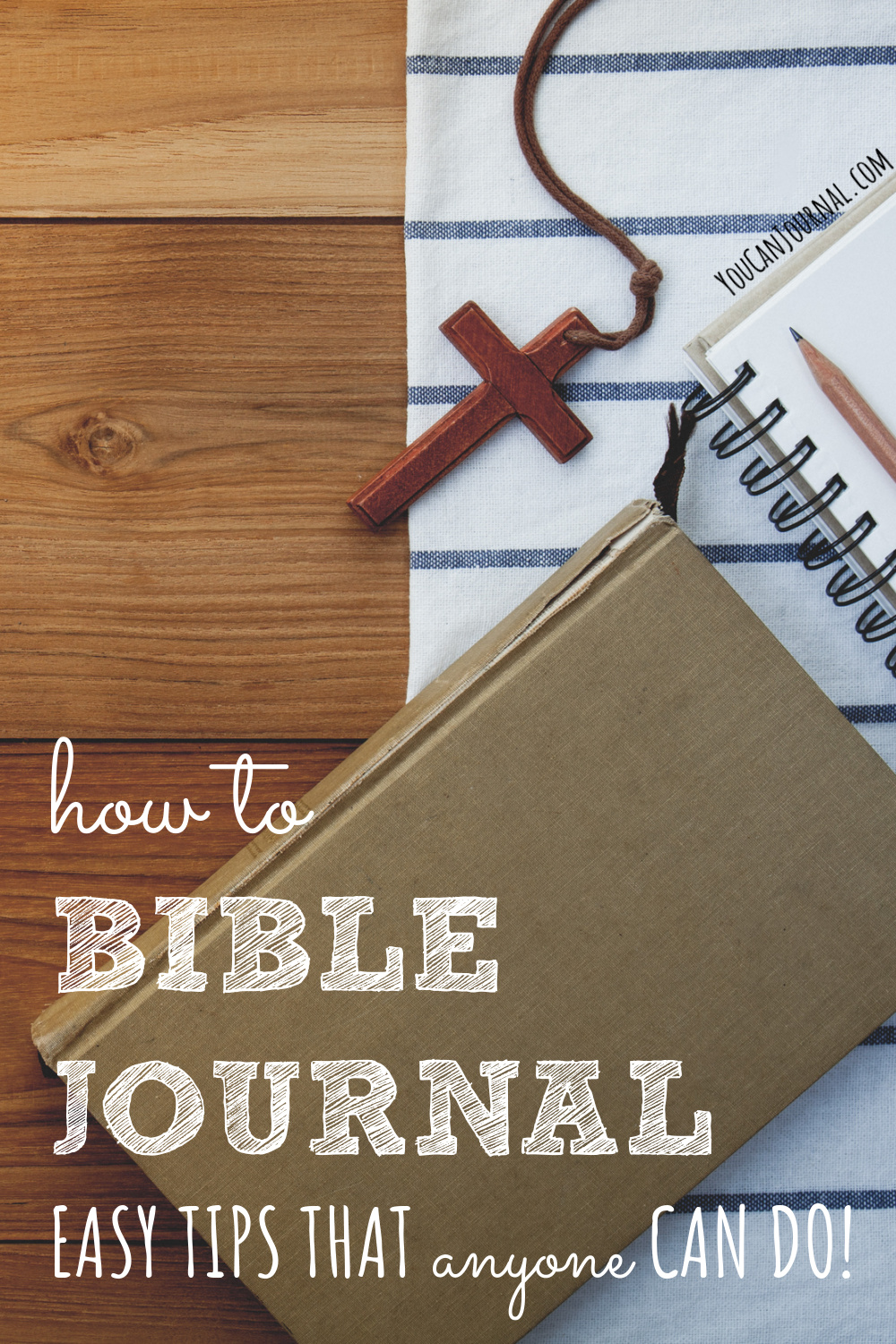 Bibble Journal How to Bible Journal: Easy Tips That ANYONE Can Do!