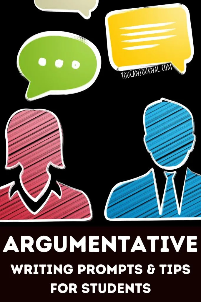 Argumentative Writing Prompts & Tips For Students