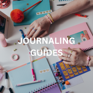 Journaling Guides
